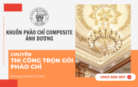 Bí quyết để chọn đúng đơn vị thi công trọn gói phào chỉ chất lượng và uy tín